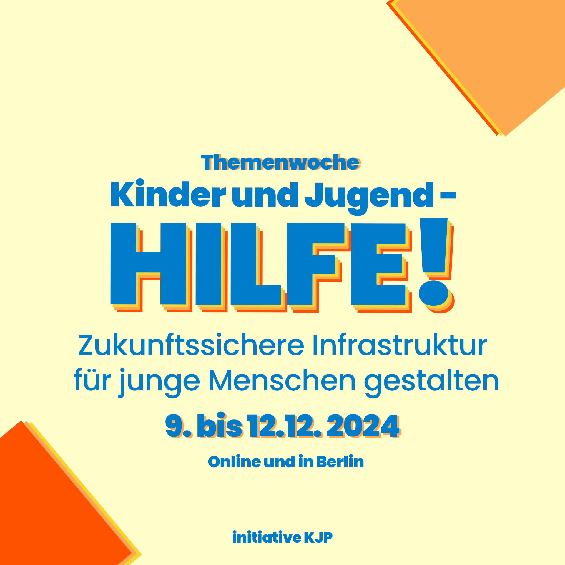 Themenwoche Kinder- und Jugend-HILFE!